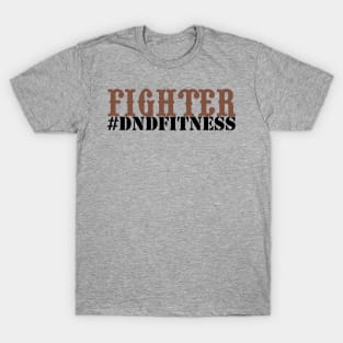 #DNDFitness Fighter! T-Shirt